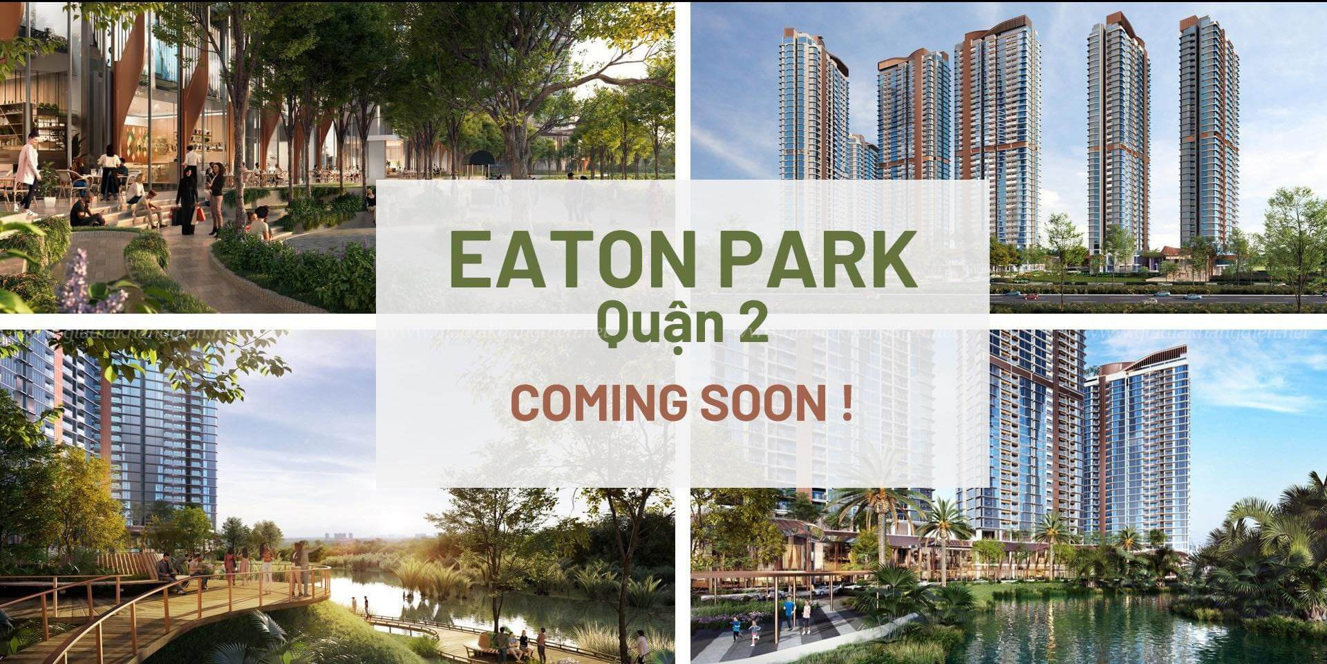 Eaton Park Quận 2 Coming Soon